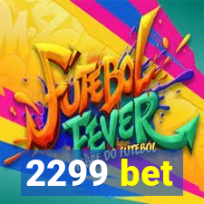 2299 bet